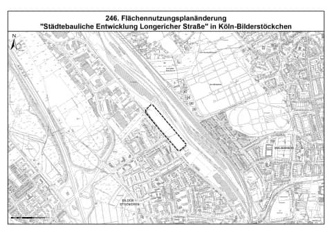 Städtebauliche Entwicklung Longericher Straße in Köln-Bilderstöckchen, 246. Änderung des Flächennutzungsplans